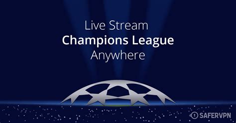 champions league live match